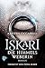 Iskari - Die Himmelsweberin (Iskari-Serie - Band 3)