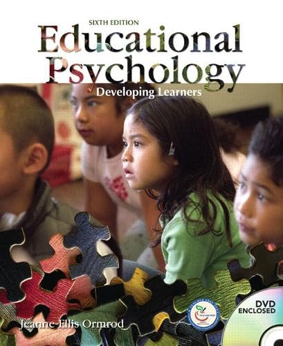 Educational Psychology: Developing Learners