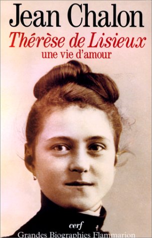 Télécharger THERESE DE LISIEUX. Une vie d'amour PDF Ebook En Ligne
