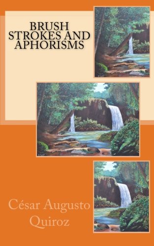 Brush Strokes and Aphorisms