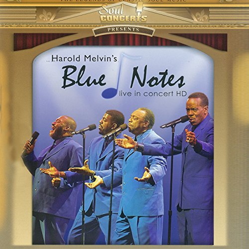 Harold Melvin & The Blue Notes: Live in Concert