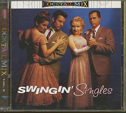 Cocktail Mix, Vol. 3: Swingin' Singles
