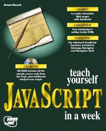 Teach Yourself JavaScript in a Week (Sams Teach Yourself): Amazon.co.uk ...
