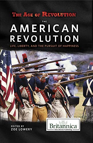 The American Revolution (The Age of Revolution)