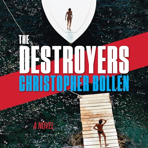 The Destroyers Audiolivro Por Christopher Bollen capa