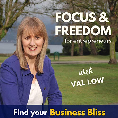 Focus & Freedom for Entrepreneurs cover art