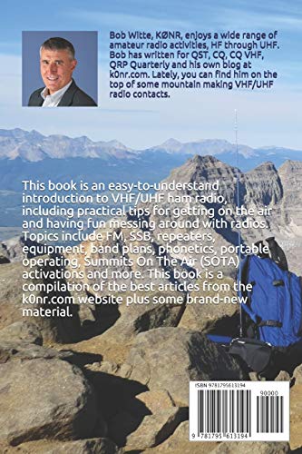 VHF, Summits and More: Having Fun With Ham Radio