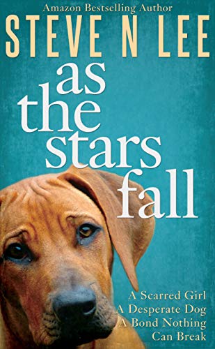 As The Stars Fall: A Book for Dog Lovers