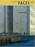 Faces N57 Hospitalit&Atilde;&copy; Hiver 2004-05 (French Edition)