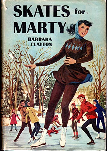 Skates for Marty B0007E7HEG Book Cover