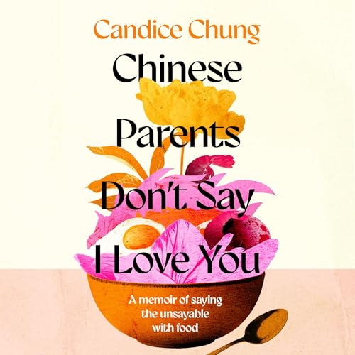Chinese Parents Don't Say I Love You : Candice Chung episode artwork
