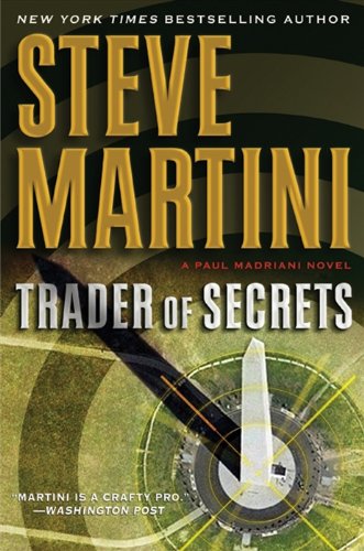 Trader of Secrets: A Paul Madriani Novel (Paul Madriani Novels Book 12)      Kindle Edition