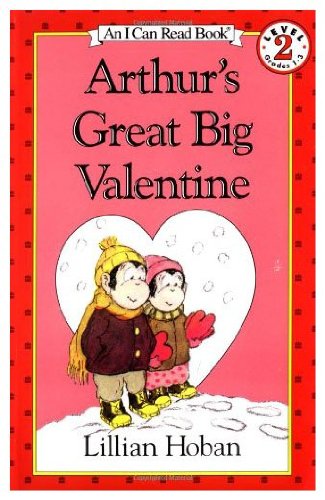 Arthur's Great Big Valentine (I Can Read Books ... 0060224061 Book Cover