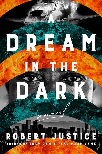 A Dream in the Dark (A Wrongful Conviction Novel)