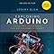Exploring Arduino: Tools and Techniques for Engineering Wizardry: Blum ...