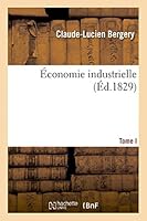 A0/00conomie Industrielle. Tome I 2013459688 Book Cover