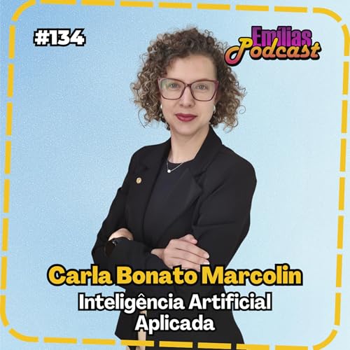Intelig&ecirc;ncia Artificial Aplicada, com Carla Bonato Marcolin (UFU)