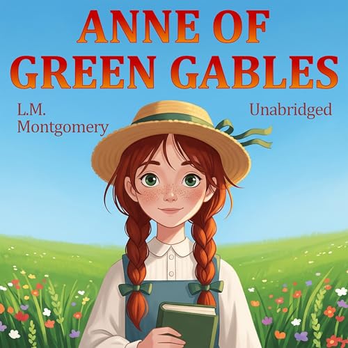 Anne of Green Gables by Lucy Maud Montgomery episode artwork