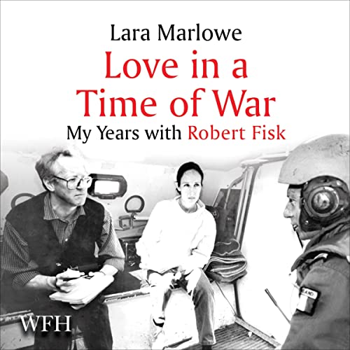 Lara Marlowe  Love in a Time of War