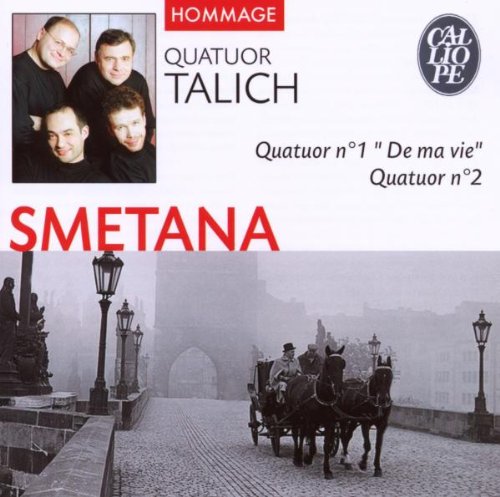 Smetana : Quatuor à cordes n° 1 "De ma vie" - Quatuor à cordes n° 2