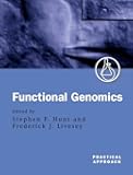 Functional Genomics: A Practical Approach (Practical Approach Series)