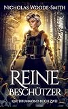 Reine Beschützer: Eine actiongeladene Urban Fantasy (Die Kat-Drummond-Serie, Band 20)
