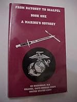 From Bayonet to Scalpel: A Macine's Odyssey (Vno 1) 1560026472 Book Cover