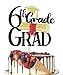 Crseniny 6th Grade Grad Cake Topper，Straight Outta 6th Grade Cake Topper,2026 Grad Cake Decorations,Boys Girl Sixth Grade Graduation Party Decoration Supplies