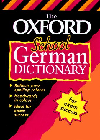 Télécharger The Oxford School German Dictionary Francais PDF