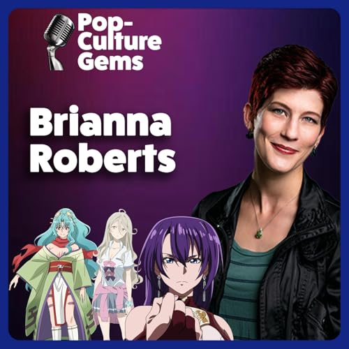 Pop-Culture Gems: Brianna Roberts