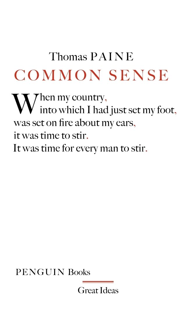 Penguin Great Ideas : Common Sense By Thomas Paine
