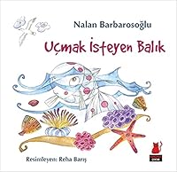Ucmak Isteyen Balik 6054927051 Book Cover