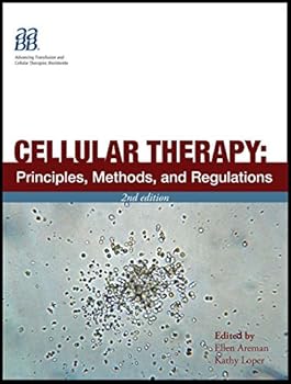 Hardcover Cellular Therapy:Principles, Methods, and Regulations, 2nd edition Book