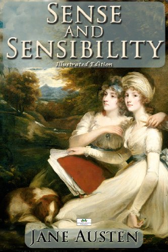 Sense and Sensibility (Illustrated Edition)