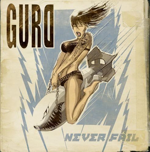 Gurd Never Fail