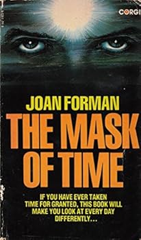 Paperback Mask of Time: Mystery Factor in Timeslips, Precognition and Hindsight Book