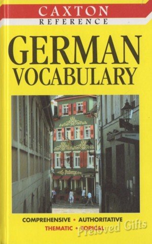German Vocabulary (Caxton Reference S.)