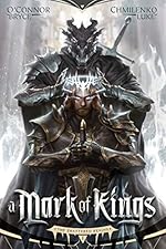 A Mark of Kings (The Shattered Reigns Book 1)