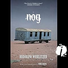 Nog Audiolibro Por Rudolph Wurlitzer arte de portada