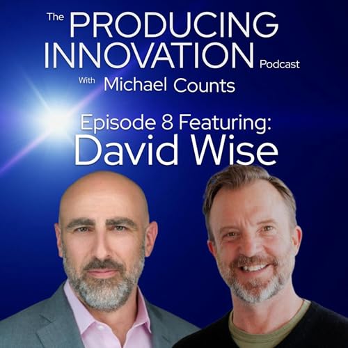 David Wise: Creating a Culture of Innovation