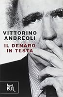 Il denaro in testa 8817047481 Book Cover