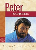 Peter, Bold Disciple 0810013479 Book Cover