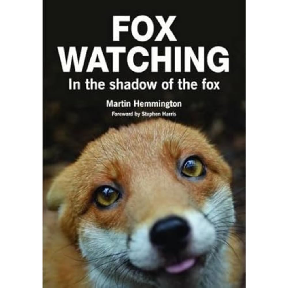 Fox Watching: In the Shadow of the Fox. Hemmington 9781873580967 New**