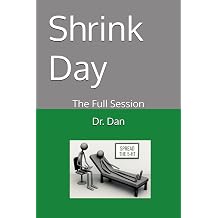 Shrink Day The Full Session