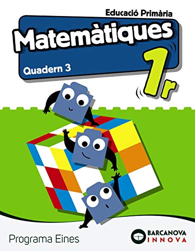 Portada de Eines 1º Educacion Primaria Matemàtiques. Quadern 3 Cat Ed 2019 Catalu