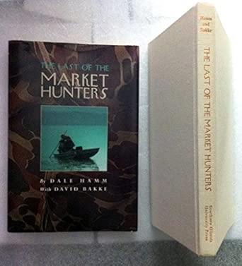 The Last of the Market Hunters-Wow! eBook