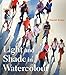 Produktbild Light and Shade in Watercolour