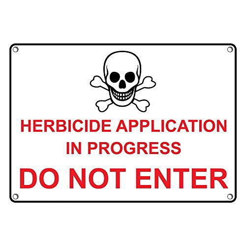 Weatherproof Plastic Herbicide Application in Progress Do Not Enter Sign with English Text and Symbol