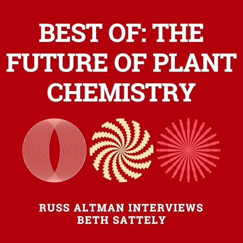 Best of: The future of plant chemistry
