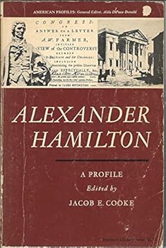 Alexander Hamilton a Profile